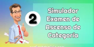 Simulador Examen De Ascenso De Categoría con 100 preguntas #2