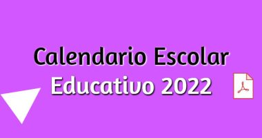 Calendario Escolar Educativo 2022