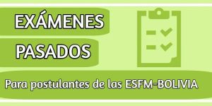 Exámenes Pasados De Las ESFM Normales de Bolivia