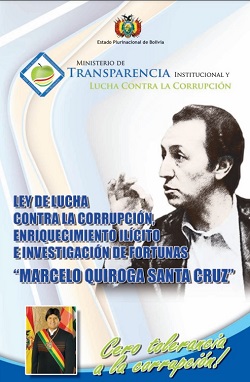 Ley de lucha contra la corrupción, enriquecimiento ilícito e investigación de fortunas “Marcelo Quiroga santa cruz”