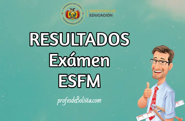 resultados examen esfm